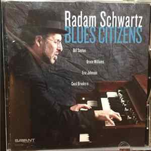 Radam Schwartz - Blues Citizens Mp3