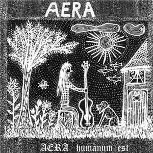 Aera - Aera Humanum Est Mp3