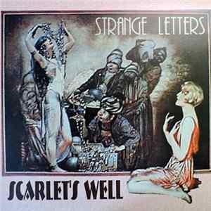 Scarlet's Well - Strange Letters Mp3