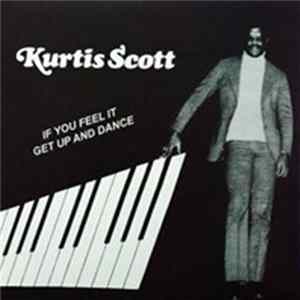 Kurtis Scott - If You Feel It Mp3