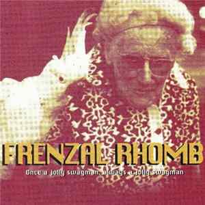Frenzal Rhomb - Once A Jolly Swagman, Always A Jolly Swagman Mp3