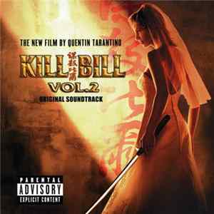 Various - Kill Bill Vol. 2 (Original Soundtrack) Mp3
