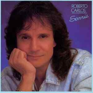 Roberto Carlos - Sonrie Mp3