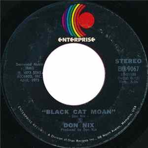 Don Nix - Black Cat Moan / The Train Don't Stop Here No More Mp3