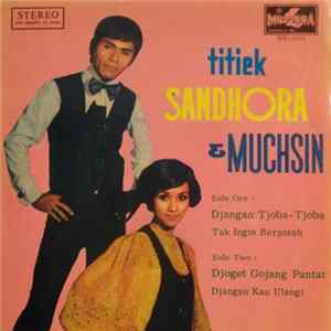 Titiek Sandhora, Muchsin - Djangan Tjoba-Tjoba Mp3