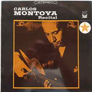 Carlos Montoya - Recital Di Chitarra Spagnola Mp3