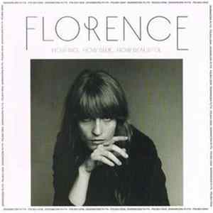 Florence + The Machine - How Big, How Blue, How Beautiful Mp3