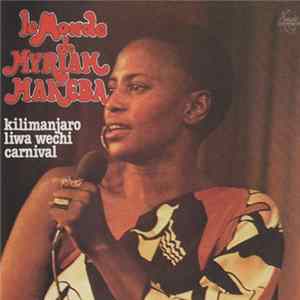 Myriam Makeba - Le Monde De Myriam Makeba Mp3