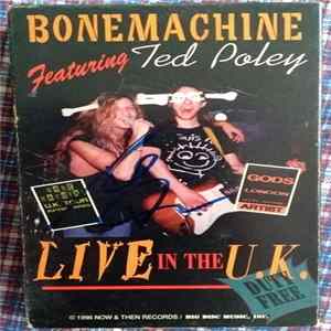 Bone Machine - Live In The U.K. Mp3