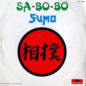 Sumo - Sa-Bo-Bo / Imperial City Mp3