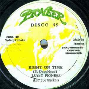 Luddy Pioneer And Joe Slickers / Ranking Charls - Right On Time / Caught Her Red Handed Mp3