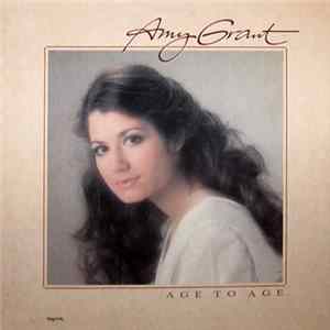Amy Grant - Age To Age Mp3