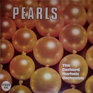 The Gerhard Narholz Orchestra - Pearls Mp3