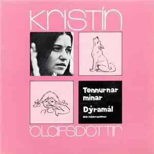 Kristín Ólafsdóttir - Syngur Tvö Ný Barnalög Mp3
