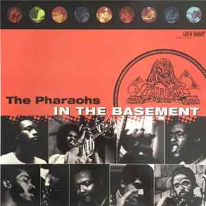 The Pharaohs - In The Basement Mp3