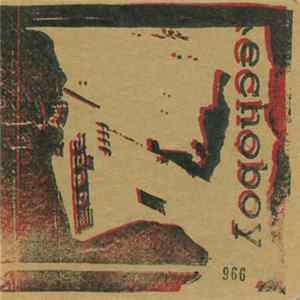Echoboy - Echoboy Mp3