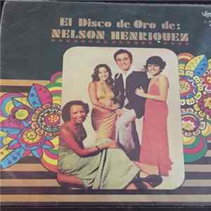 Nelson Henriquez - EL Disco De Oro De : Mp3