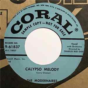 The Modernaires - Calypso Melody Mp3