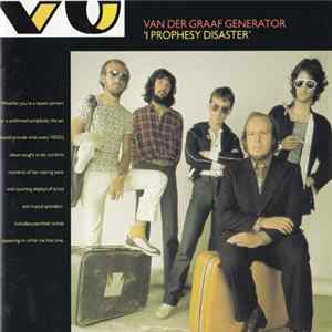 Van Der Graaf Generator - I Prophesy Disaster Mp3