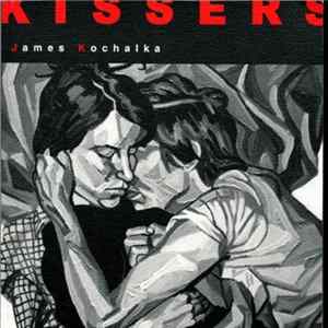 James Kochalka Superstar - Kissers Mp3
