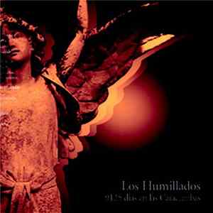Los Humillados - 9125 Dias En Las Catacumbas Mp3