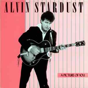 Alvin Stardust - A Picture Of You Mp3