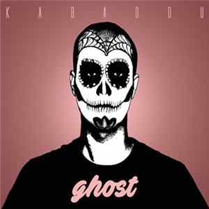 Kabaddu - Ghost Mp3