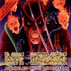 DJ Hooligan - Rave Massacre Mp3