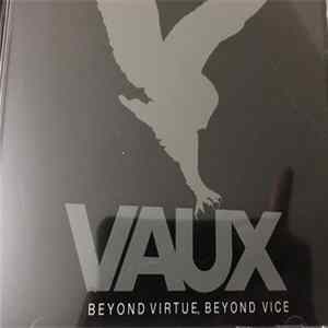 Vaux - Beyond Virtue, Beyond Vice Mp3
