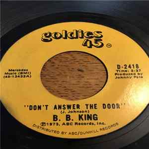 B.B. King - Don't Answer The Door/Paying The Cost To Be The Boss Mp3