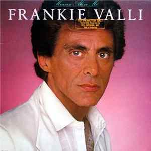 Frankie Valli - Heaven Above Me Mp3