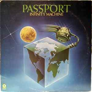 Passport - Infinity Machine Mp3