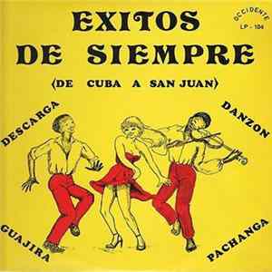 Various - Exitos De Siempre (De Cuba A San Juan) Mp3