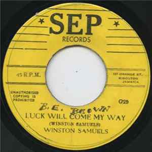 Winston Samuels / Lloyd Brevett - Luck Will Come My Way / One More Time Mp3