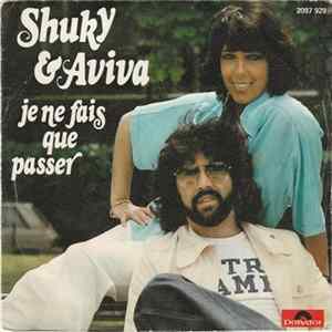 Shuky & Aviva - Je Ne Fais Que Passer Mp3