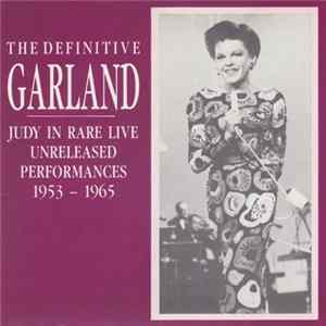 Judy Garland - The Definitive Garland Mp3