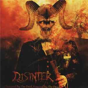Disinter - Designed By The Devil, Powered By The Dead Mp3