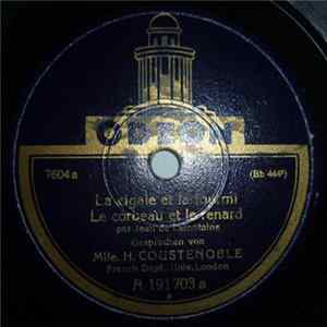 H.Coustenoble, E. M. Stéphan - La Cigale Et La Fourmi, Le Corbeau Et Le Renard Mp3