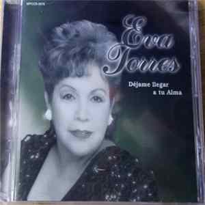 Eva Torres - Dejame llegar a tu Alma Mp3