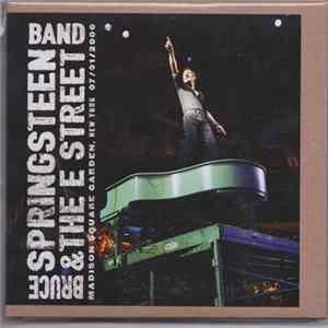 Bruce Springsteen & The E-Street Band - Madison Square Garden, New York 07/01/2000 Mp3