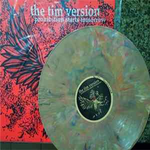 The Tim Version - Prohibition Starts Tomorrow Mp3
