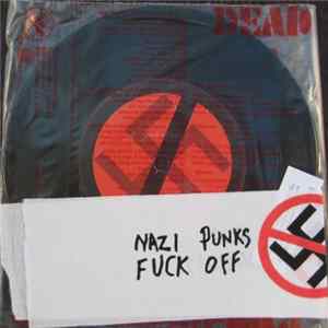 Dead Kennedys - Nazi Punks Fuck Off! / Moral Majority Mp3