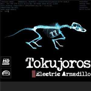 Tokujoros - Electric Armadillo Mp3