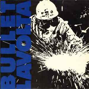 Bullet LaVolta - Bullet LaVolta Mp3