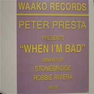 Peter Presta - When I'm Bad Mp3
