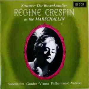 Strauss, Régine Crespin - Der Rosenkavalier Mp3