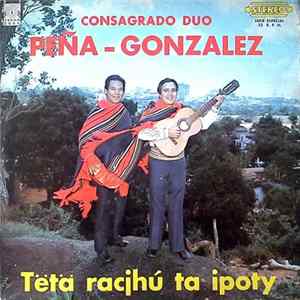 Consagrado Dúo Peña - González - Tëtä Racjhú Ta Ipoty Mp3