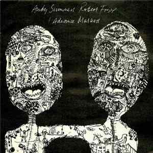 Andy Summers & Robert Fripp - I Advanced Masked Mp3