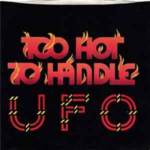 UFO - Too Hot To Handle Mp3