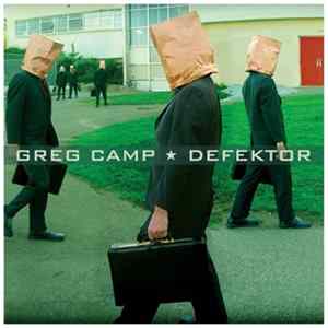 Greg Camp - Defektor Mp3